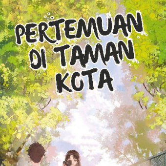 PERTEMUAN DI TAMAN KOTA