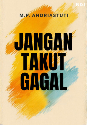 Jangan Takut Gagal 
