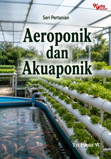 Aeroponik dan Akuaponik 