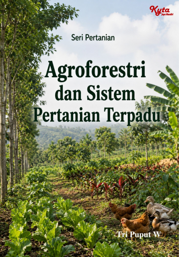 Agroforestri dan Sistem Pertanian Terpadu 