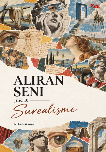 Aliran Seni Jilid 10 Surealisme 