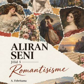 Aliran Seni Jilid 5 Romantisisme 