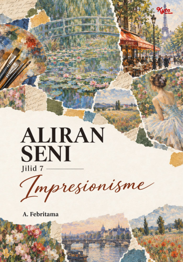 Aliran Seni Jilid 7 Impresionisme 