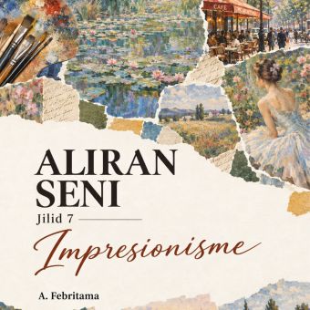 Aliran Seni Jilid 7 Impresionisme 