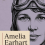 Amelia Earhart
