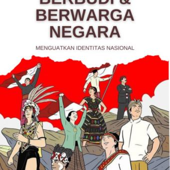 Berbudi dan Berwarga Negara Menguatkan Identitas Nasional 