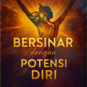 Bersinar dengan Potensi Diri