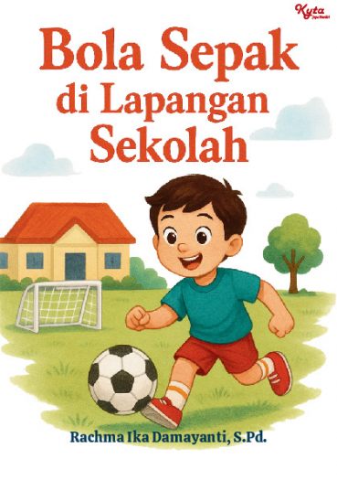 Bola Sepak di Lapangan Sekolah 