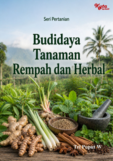 Budidaya Tanaman Rempah dan Herbal 