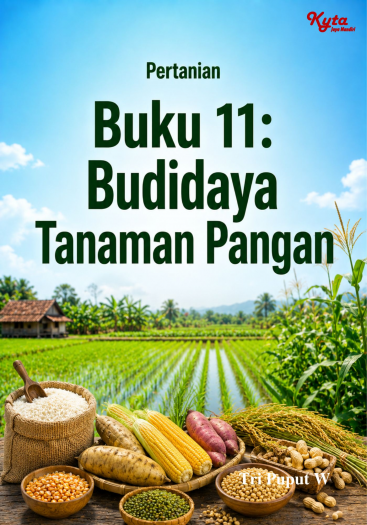 Buku 11: Budidaya Tanaman Pangan