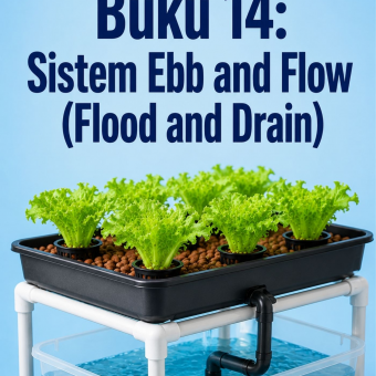 Buku 14: Sistem Ebb and Flow (Flood and Drain) 