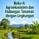 Buku 4: Agroekosistem dan Hubungan Tanaman dengan Lingkungan 