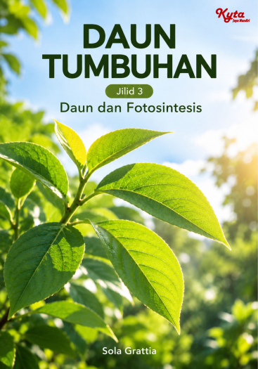 Daun Tumbuhan Jilid 3 Daun dan Fotosintesis 