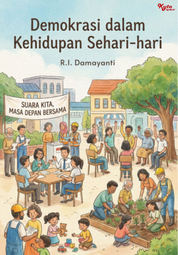Demokrasi dalam Kehidupan Sehari-hari 