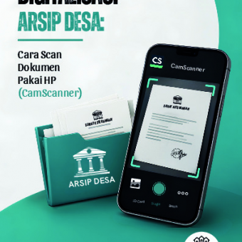 Digitalisasi Arsip Desa: Cara Scan Dokumen Pakai HP (CamScanner) 