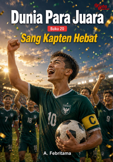 Dunia Para Juara Buku 20 Sang Kapten Hebat 