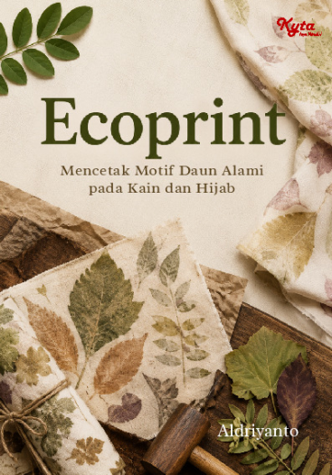 Ecoprint: Mencetak Motif Daun Alami pada Kain dan Hijab 