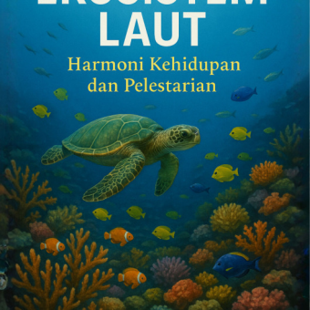 Ekosistem Laut Harmoni Kehidupan dan Pelestarian 