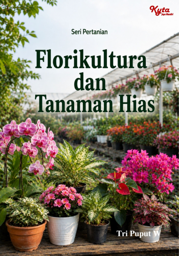 Florikultura dan Tanaman Hias 
