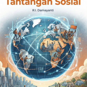 Globalisasi dan Tantangan Sosial 