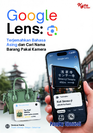 Google Lens: Terjemahkan Bahasa Asing dan Cari Nama Barang Pakai Kamera 