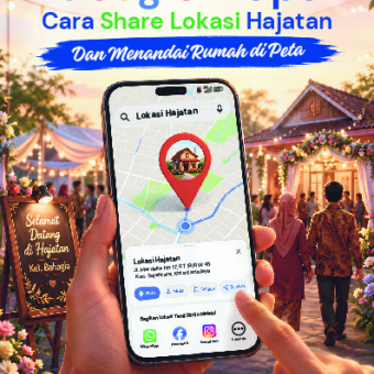 Google Maps: Cara Share Lokasi Hajatan dan Menandai Rumah di Peta 
