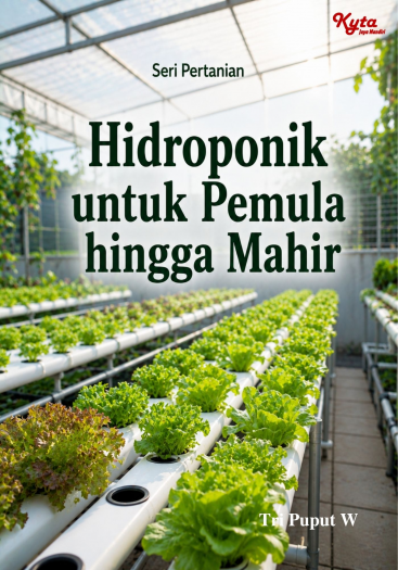 Hidroponik untuk Pemula hingga Mahir 