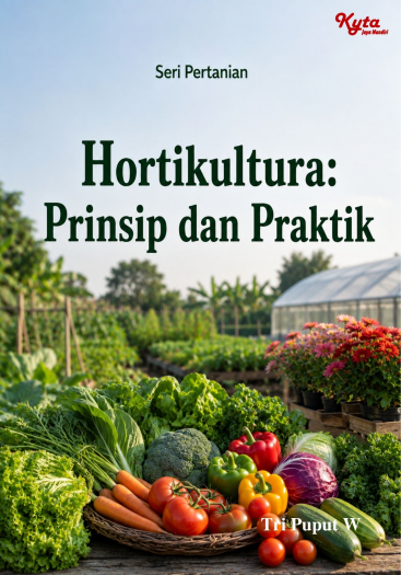 Hortikultura: Prinsip dan Praktik 