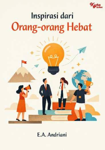 Inspirasi dari Orang-Orang Hebat 