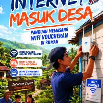 Internet Masuk Desa: Panduan Memasang WiFi Voucheran di Rumah 