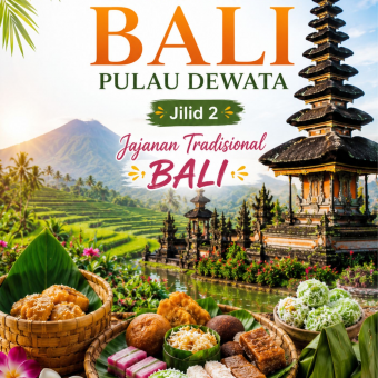 Istimewanya Bali Pulau Dewata Jilid 2 Jajanan Tradisional Bali 