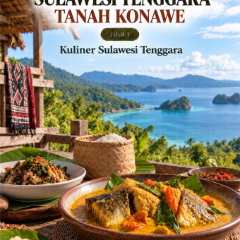 Istimewanya Sulawesi Tenggara Tanah Konawe Jilid 1 Kuliner Sulawesi Tenggara 