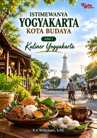 Istimewanya Yogyakarta Kota Budaya Jilid 1 Kuliner Yogyakarta 