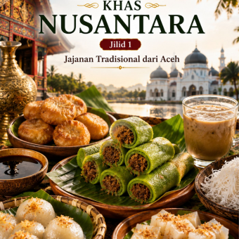 Jajanan Khas Nusantara Jilid 1 Jajanan Tradisional dari Aceh 