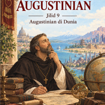 Jejak Augustinian Jilid 9 Augustinian di Dunia