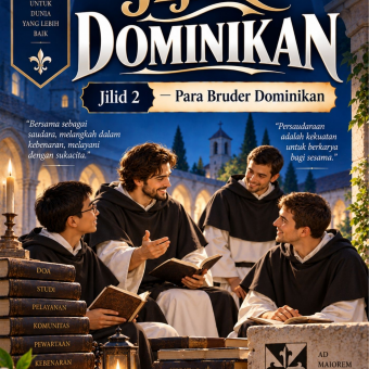 Jejak Dominikan Jilid 2 Para Bruder Dominikan