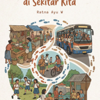 Jejak Kehidupan Sosial di Sekitar Kita 