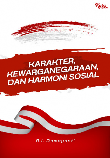 Karakter, Kewarganegaraan dan Harmoni Sosial 