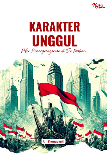 Karakter Unggul Pilar Kewarganegaraan di Era Modern