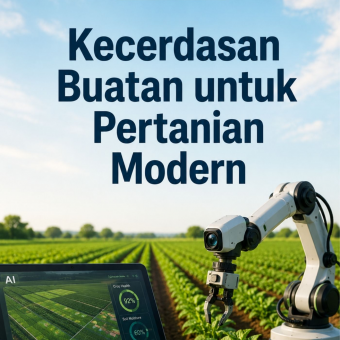 Kecerdasan Buatan untuk Pertanian Modern 