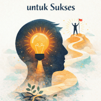 Kekuatan Pikiran Untuk Sukses