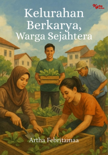 Kelurahan Berkarya Warga Sejahtera