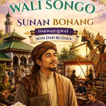 Kisah Wali Songo Jilid 3 Sunan Bonang: Dakwah Lewat Seni dan Budaya 