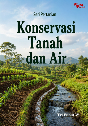 Konservasi Tanah dan Air 