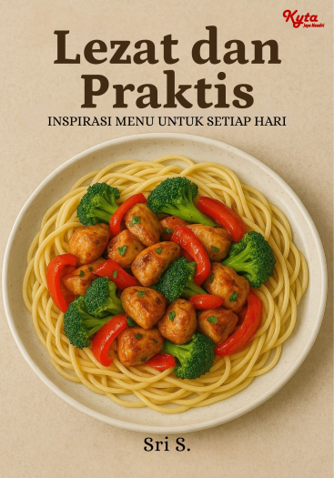 Lezat dan Praktis Inspirasi Menu untuk Setiap Hari