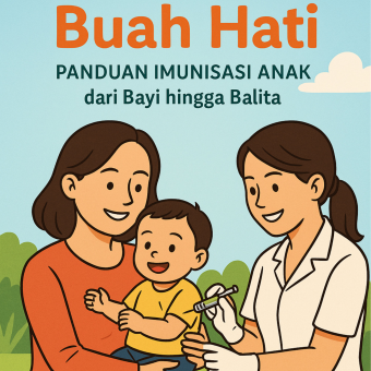 Lindungi Buah Hati Panduan Imunisasi Anak dari Bayi hingga Balita