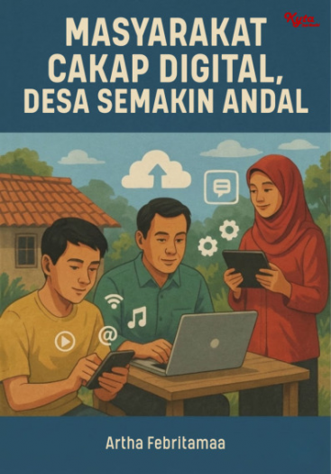 Masyarakat Cakap Digital, Desa Semakin Andal 