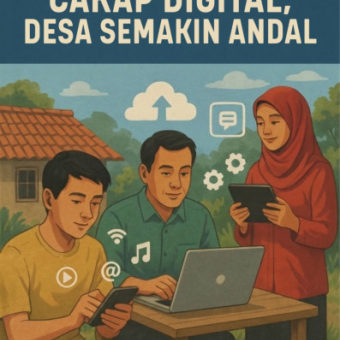 Masyarakat Cakap Digital, Desa Semakin Andal 