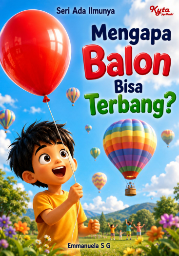 Mengapa Balon Bisa Terbang? 