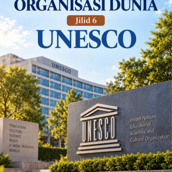 Mengenal Organisasi Dunia Jilid 6 UNESCO 